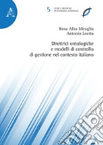 Direttrici ontologiche e modelli di controllo di gestione nel contesto italiano