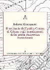 Il territorio dell'antica contea di Celano e gli insediamenti della prima fraternitas francescana libro