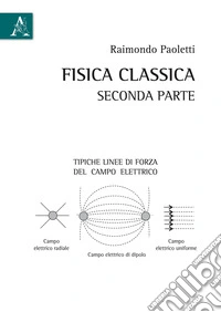 Fisica classica. Vol. 2