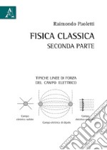 Fisica classica. Vol. 2