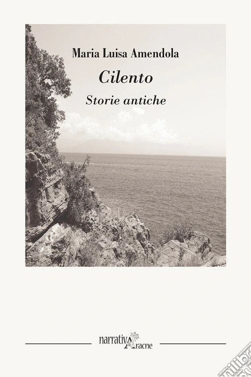 Cilento. Storie antiche