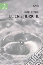 Le crisi idriche libro