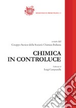 Chimica in controluce libro