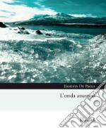 L'onda assassina libro