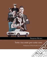 Sette racconti per sette sere