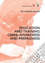 Education and training CBRNe awareness and preparedness