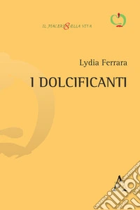 I dolcificanti