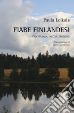 Fiabe finlandesi. Un'antologia