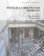 Patios de la arquitectura doméstica libro