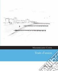 Traits d'union libro