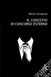 Il concetto di concorso esterno