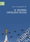 Il sistema difensivo russo libro