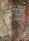 Monza illustrata (2017). Annuario di arti e culture a Monza e in Brianza libro