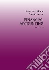 Financial accounting. Text & cases libro