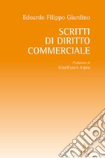 Scritti di diritto commerciale