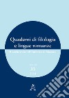 Quaderni di filologia e lingue romanze. Ricerche svolte nell'Università di Macerata (2018) (2018). Vol. 33 libro