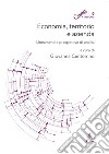 Economia, territorio e azienda. Lineamenti e prospettive di analisi libro di Centorrino G. (cur.)