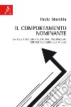 Il comportamento nominante. La teoria del significato dal naturalismo critico all'embodied theory libro di Marolda Paolo