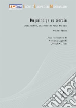 Du principe au terrain. Norme juridique, linguistique et praxis politique libro