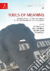 Tools of meaning. Representation, objects, and agency in the technologies of law and religion libro