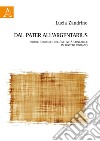 Dal pater all'argentarius. Profili giuridici dell'attività contabile in diritto romano libro di Zandrino Lucia