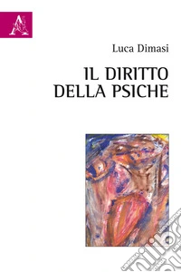 Il diritto della psiche
