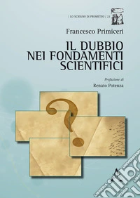 Il dubbio nei fondamenti scientifici libro