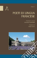 Poeti di lingua francese libro