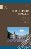 Poeti di lingua francese libro