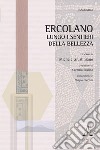 Ercolano, lungo i sentieri della bellezza libro