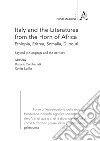 Italy and the Literatures from the Horn of Africa (Ethiopia, Eritrea, Somalia, Djibouti). Beyond the language and the territory libro