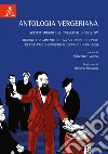 Antologia Vergeriana. Scritti minori del «Vescovo di Cristo». Edizione e commento di una selezione di opere di Pier Paolo Vergerio il giovane (1498-1565) libro