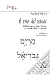 Il Dio del Sinai. Dall'ebraico a Gesù Cristo nel tesoro delle 10 parole libro di Valori Andrea