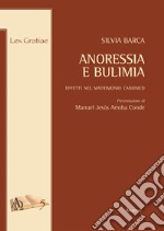 Anoressia e bulimia. Effetti nel matrimonio canonico libro