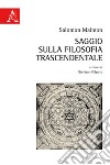 Saggio sulla filosofia trascendentale libro