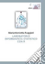 Laboratorio informatico-statistico con R