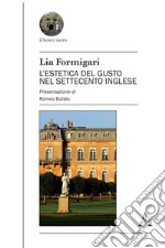 L'estetica del gusto nel Settecento inglese libro