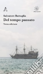 Del tempo passato libro