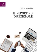 Il reporting direzionale