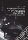 Concerto per pianoforte e orchestra in memoria del grande pianista Francesco Conti libro