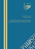 Laser-plasma acceleration and secondary EM radiation