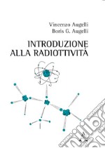 Introduzione alla radioattività