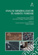 Analisi mineralogiche in ambito forense libro