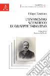 L'Umanesimo scientifico di Giuseppe Tarantino libro di Tarantino Filippo