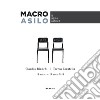 Macro Asilo. 18 marzo-24 marzo 2019 libro