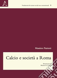 Calcio e società a Roma