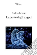 La notte degli angeli libro