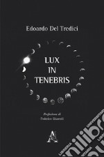 Lux in tenebris libro