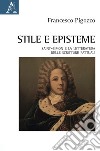 Stile e episteme. Saint-Simon e la letteratura delle scritture fattuali libro