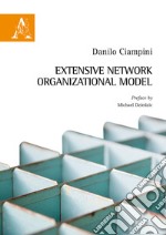 Extensive network organizational model